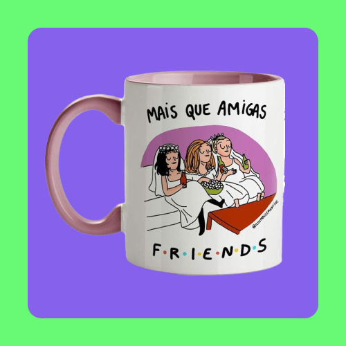 Caneca mais que amigas FRIENDS