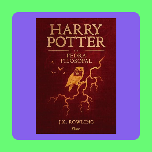 _Harry Potter e a Pedra Filosofal_ de J.K. Rowling